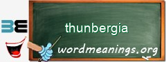 WordMeaning blackboard for thunbergia